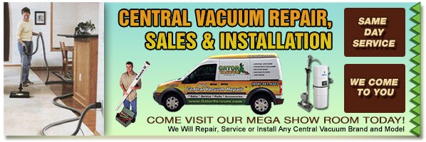 We Repair, Service or Install Any Central Vacuum Brand and More