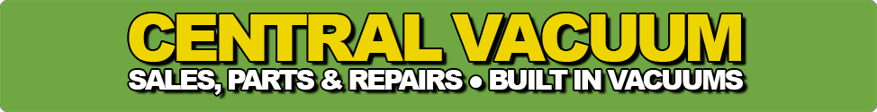 central vacuum sales parts and repairs built in vacuums